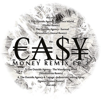 The Outside Agency - The Easy Money Remix EP Part II: More Easy Money